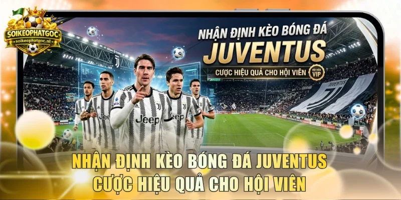 Kèo bóng đá Juventus