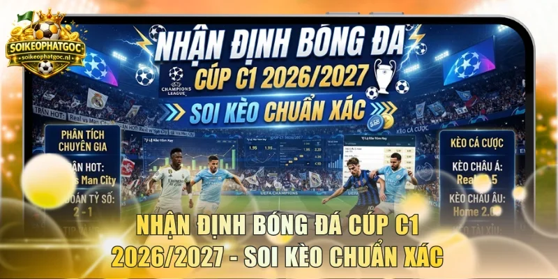 Nhận Định bóng đá Cúp C1