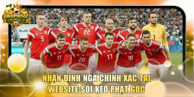 nhận định Nga