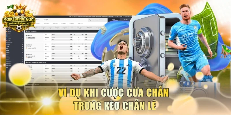 Ví dụ khi cược cửa chẵn trong kèo chẵn lẻ